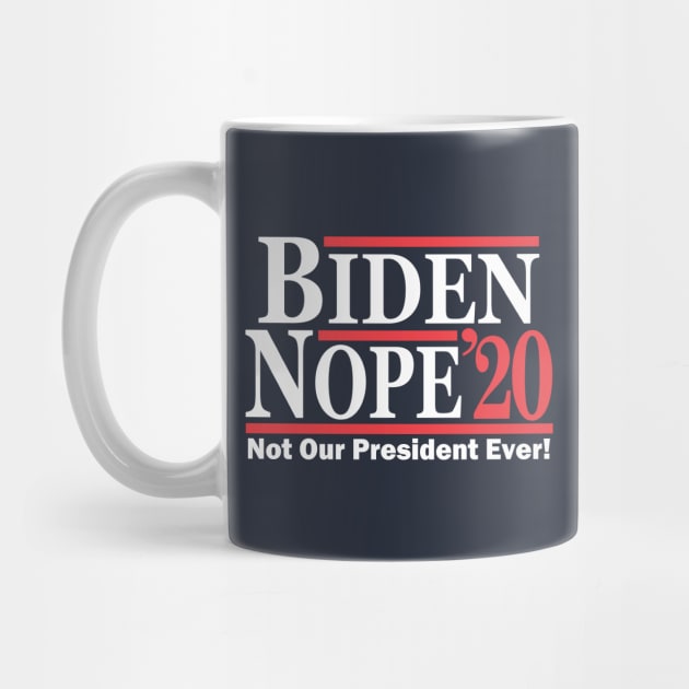 Biden Nope 2020 by Etopix